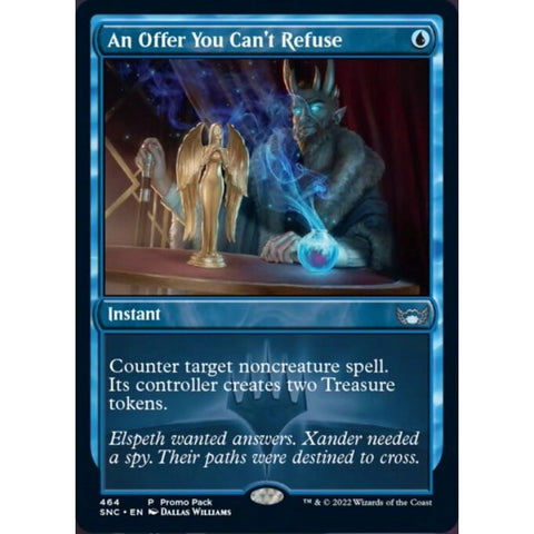 Magic Single - An Offer You Can't Refuse (Promo) (Foil)