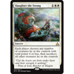Slaughter the Strong
