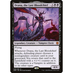Magic Single - Drana, the Last Bloodchief