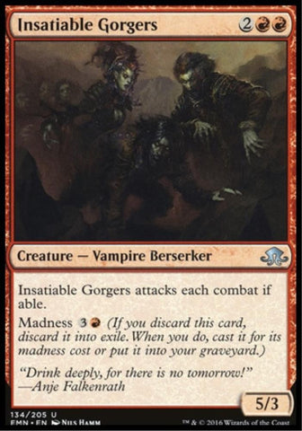 Insatiable Gorgers