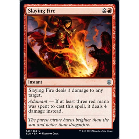 Slaying Fire