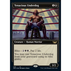 Magic Single - Tenacious Underdog (Showcase) (Foil Etched)