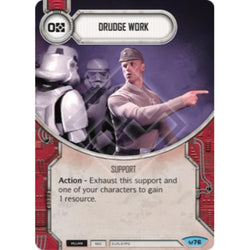 Star Wars Destiny Single - Drudge Work