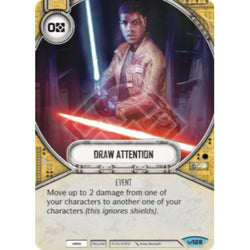 Star Wars Destiny Single - Draw Attention