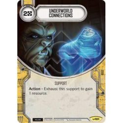 Star Wars Destiny Single - Underworld Connections