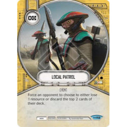 Star Wars Destiny Single - Local Patrol