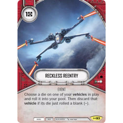 Star Wars Destiny Single - Reckless Reentry